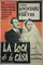 La loca de la casa poster thumbnail