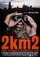 2KM2: Twee Vierkante Kilometer Stad poster thumbnail