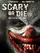 Scary or Die poster thumbnail