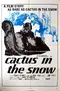 Cactus in the Snow poster thumbnail