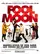 Fool Moon poster thumbnail