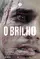 O Brilho poster thumbnail