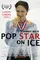 Pop Star on Ice poster thumbnail