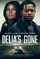 Delia's Gone poster thumbnail