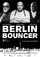 Berlin Bouncer poster thumbnail
