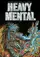 Heavy Mental: A Rock-n-Roll Blood Bath poster thumbnail