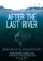After the Last River  poster thumbnail