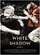 White Shadow poster thumbnail