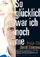 So glücklich war ich noch nie poster thumbnail