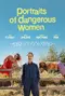 Portraits of Dangerous Women poster thumbnail