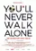 You'll Never Walk Alone poster thumbnail