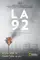 LA 92 poster thumbnail