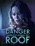 Danger Lurking Under My Roof poster thumbnail