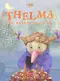 Thelma's Perfect Birthday poster thumbnail