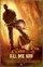 Kill Me Now poster thumbnail