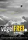Vogel Frei.: Ein Leben Als Fliegende Nomaden poster thumbnail