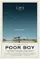 Poor Boy  poster thumbnail