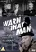 Warn That Man poster thumbnail