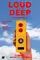 Loud and Deep poster thumbnail