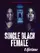 Single Black Female poster thumbnail