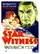 The Star Witness poster thumbnail