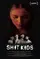 Shit Kids poster thumbnail
