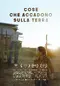 Cose che accadono sulla terra poster thumbnail