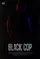 Black Cop poster thumbnail