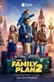 The Family Plan 2 poster thumbnail