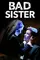 Bad Sister poster thumbnail