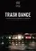 Trash Dance poster thumbnail