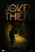 The Joke Thief poster thumbnail