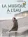 La musique à l'eau poster thumbnail