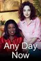 "Any Day Now" poster thumbnail