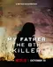 My Father, the BTK Killer poster thumbnail