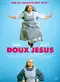 Doux Jésus poster thumbnail
