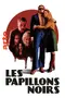 Les papillons noirs poster thumbnail