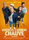 Certains l'aiment chauve poster thumbnail