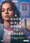 "A Good Girl's Guide to Murder" poster thumbnail