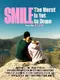 Smile... The Worst is Yet to Come poster thumbnail