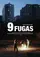 9 fugas poster thumbnail