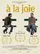 À la joie poster thumbnail
