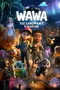 Wawa: The Sandman's Kingdom poster thumbnail