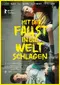 Mit der Faust in die Welt schlagen poster thumbnail