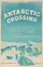 Antarctic Crossing poster thumbnail