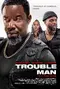 Trouble Man! poster thumbnail