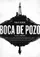 Boca de Pozo poster thumbnail
