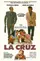 La cruz poster thumbnail
