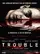 Trouble poster thumbnail