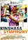 Kinshasa Symphony poster thumbnail